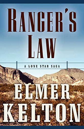Stock image for Ranger's Law: A Lone Star Saga (Texas Rangers) for sale by SecondSale