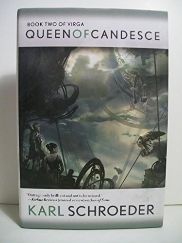 Queen of Candesce: Book 2 of Virga