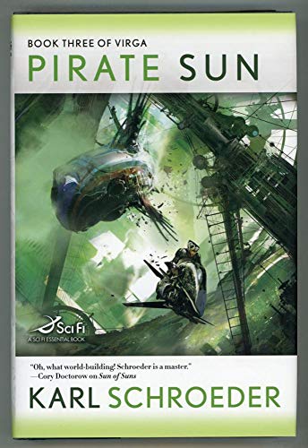 Pirate Sun: Book Three of Virga - Schroeder, Karl