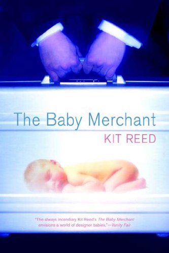 Beispielbild fr The Baby Merchant zum Verkauf von Better World Books: West
