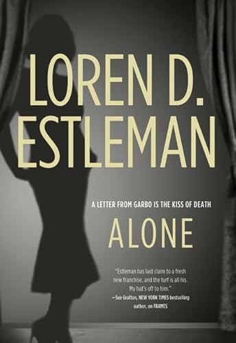 Alone - 1st Edition/1st Printing - Estleman, Loren D.