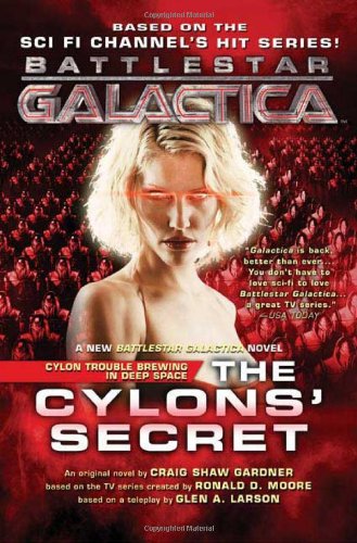 9780765315786: The Cylons' Secret: Battlestar Galactica 2