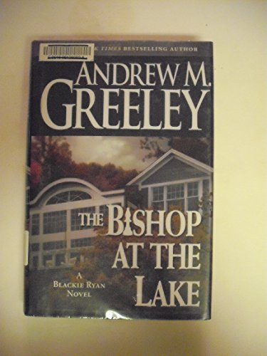 Beispielbild fr The Bishop at the Lake : A Blackie Ryan Novel zum Verkauf von Book Nook