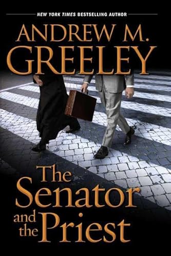 9780765315915: The Senator and the Priest