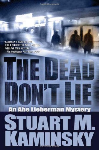 9780765316028: The Dead Don't Lie: An Abe Lieberman Mystery