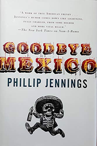 9780765316615: Goodbye Mexico