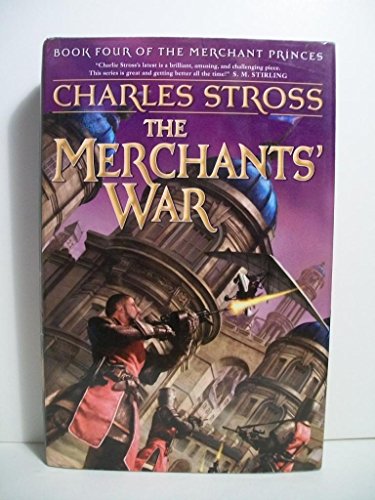 Beispielbild fr The Merchants' War: Book Four of the Merchant Princes zum Verkauf von Wonder Book