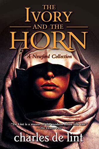 Stock image for The Ivory and the Horn: A Newford Collection for sale by Decluttr