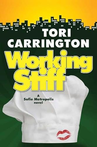 Stock image for Working Stiff: A Sofie Metropolis Novel for sale by BookHolders