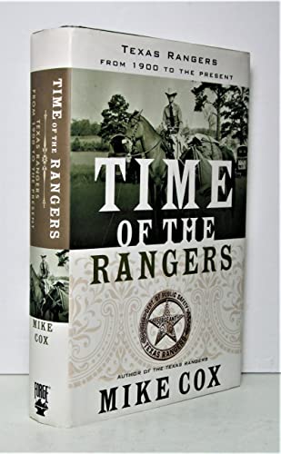 Beispielbild fr Time of the Rangers : Texas Rangers from 1900 to the Present zum Verkauf von Better World Books