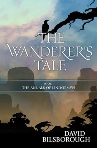 9780765318671: The Wanderer's Tale (Annals of Lindormyn)