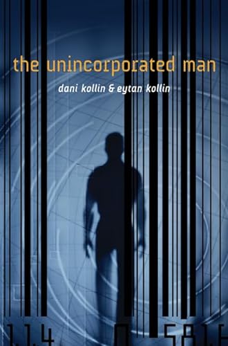 Imagen de archivo de The Unincorporated Man a la venta por Better World Books