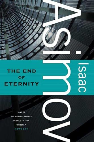 9780765319180: The End of Eternity