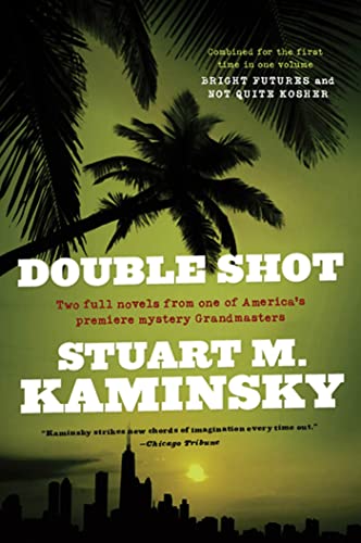 9780765319326: Double Shot: Two Full Novels: Bright Futures and Not Quite Kosher (Abe Lieberman)