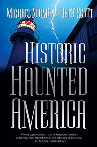 Stock image for Historic Haunted America for sale by Better World Books