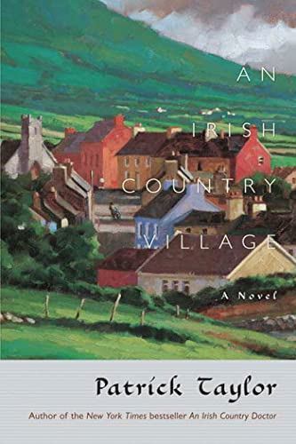Stock image for An Irish Country Village: A Novel (Irish Country Books (2)) for sale by SecondSale