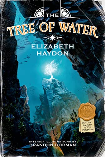 The Tree of Water (The Lost Journals of Ven Polypheme)