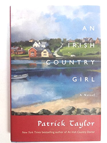 Stock image for An Irish Country Girl: A Novel (Irish Country Books) for sale by Your Online Bookstore