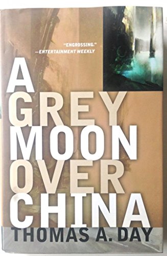 Beispielbild fr A Grey Moon over China zum Verkauf von Hawking Books