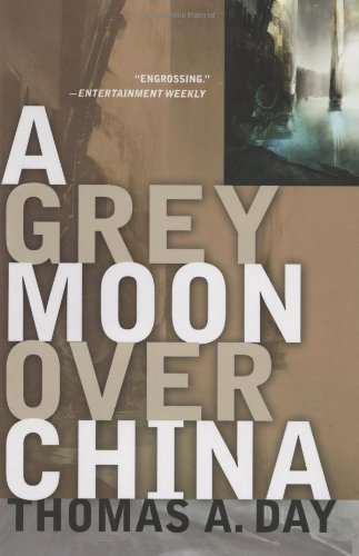 9780765321428: A Grey Moon over China