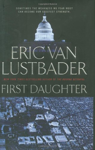 9780765321701: First Daughter