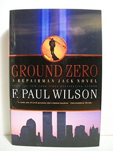 9780765322814: Ground Zero: A Repairman Jack Novel