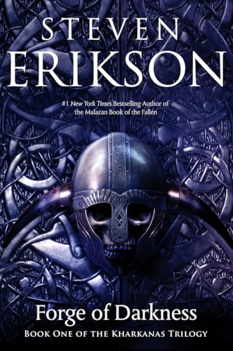 9780765323637: Forge of Darkness: Book One of the Kharkanas Trilogy (a Novel of the Malazan Empire): 1
