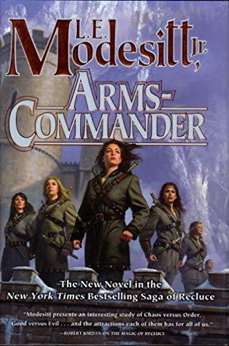 Arms-Commander (Saga of Recluce)