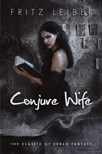 9780765324061: Conjure Wife