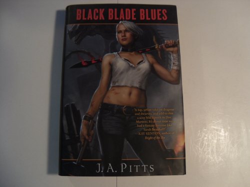 9780765324672: Black Blade Blues