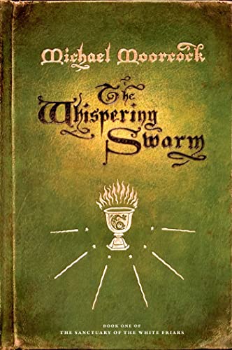 Beispielbild fr The Whispering Swarm: Book One of The Sanctuary of the White Friars zum Verkauf von Zoom Books Company