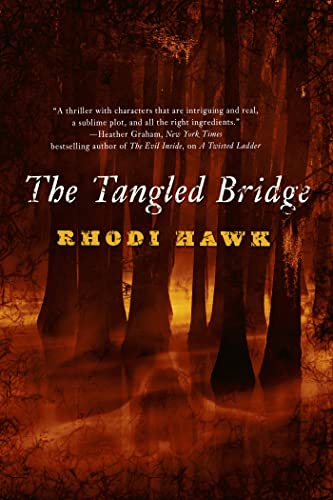 9780765324979: The Tangled Bridge (Devils of the Briar Series, 2)