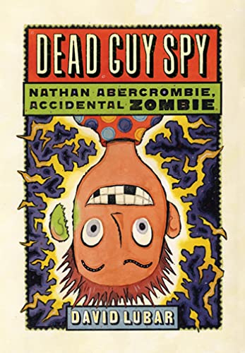 Beispielbild fr Dead Guy Spy (Nathan Abercrombie, Accidental Zombie) zum Verkauf von SecondSale