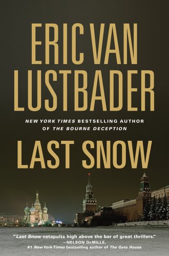 Beispielbild fr Last Snow (Jack McClure/Alli Carson Novels) zum Verkauf von Your Online Bookstore