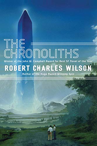 9780765325280: The Chronoliths