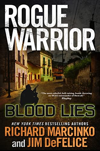 Imagen de archivo de Rogue Warrior - Blood Lies a la venta por Better World Books