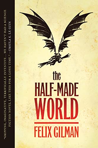 9780765325532: The Half-Made World