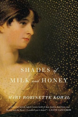 9780765325563: Shades of Milk and Honey