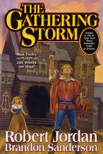 9780765325631: The Wheel of Time 12. Gathering Storm