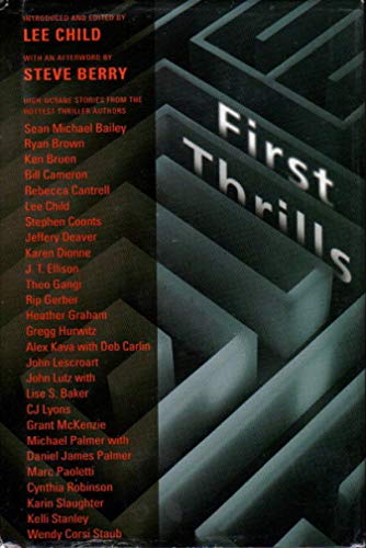 9780765326485: First Thrills: High-Octane Stories from the Hottest Thriller Authors