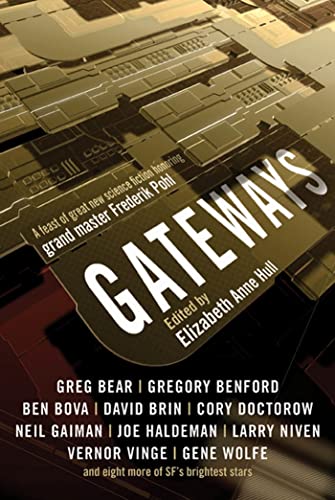 9780765326638: Gateways: Short Stories in Honor of Frederik Pohl