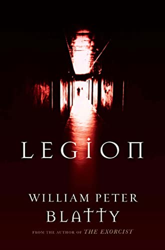 Imagen de archivo de Legion: A Novel from the Author of The Exorcist a la venta por Half Price Books Inc.