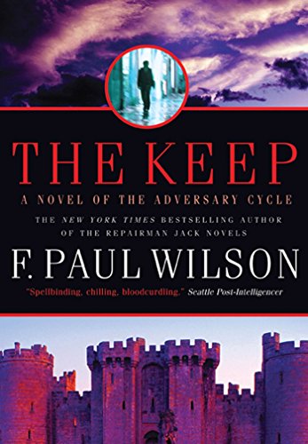 9780765327390: The Keep: A Novel of the Adversary Cycle: 1