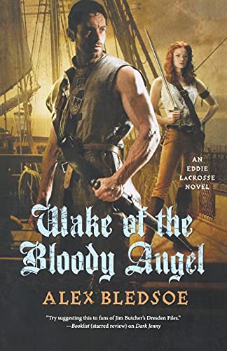 Imagen de archivo de Wake of the Bloody Angel : An Eddie Lacrosse Novel a la venta por Better World Books
