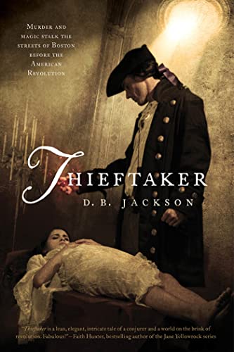 Imagen de archivo de Thieftaker (The Thieftaker Chronicles) a la venta por Jenson Books Inc