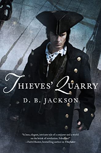 Beispielbild fr Thieves' Quarry (The Thieftaker Chronicles) zum Verkauf von Wonder Book