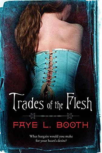 9780765327840: Trades of the Flesh