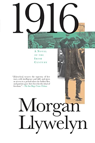 9780765328113: 1916: A Novel of the Irish Rebellion (Irish Century)