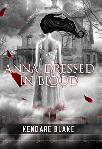 Beispielbild fr Anna Dressed in Blood (Anna, Book 1) (Anna Dressed in Blood Series (1)) zum Verkauf von SecondSale