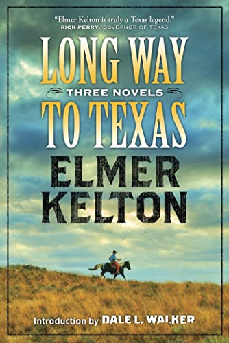 Stock image for Long Way to Texas (Joe Pepper / Long Way to Texas / Eyes of the Hawk) for sale by Wonder Book